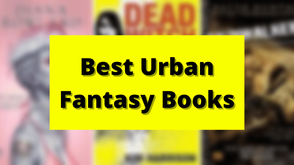 Top 10 Urban Fantasy Books