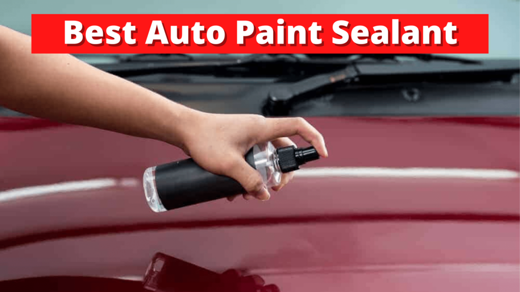 Best Auto Paint Sealant Picsboom